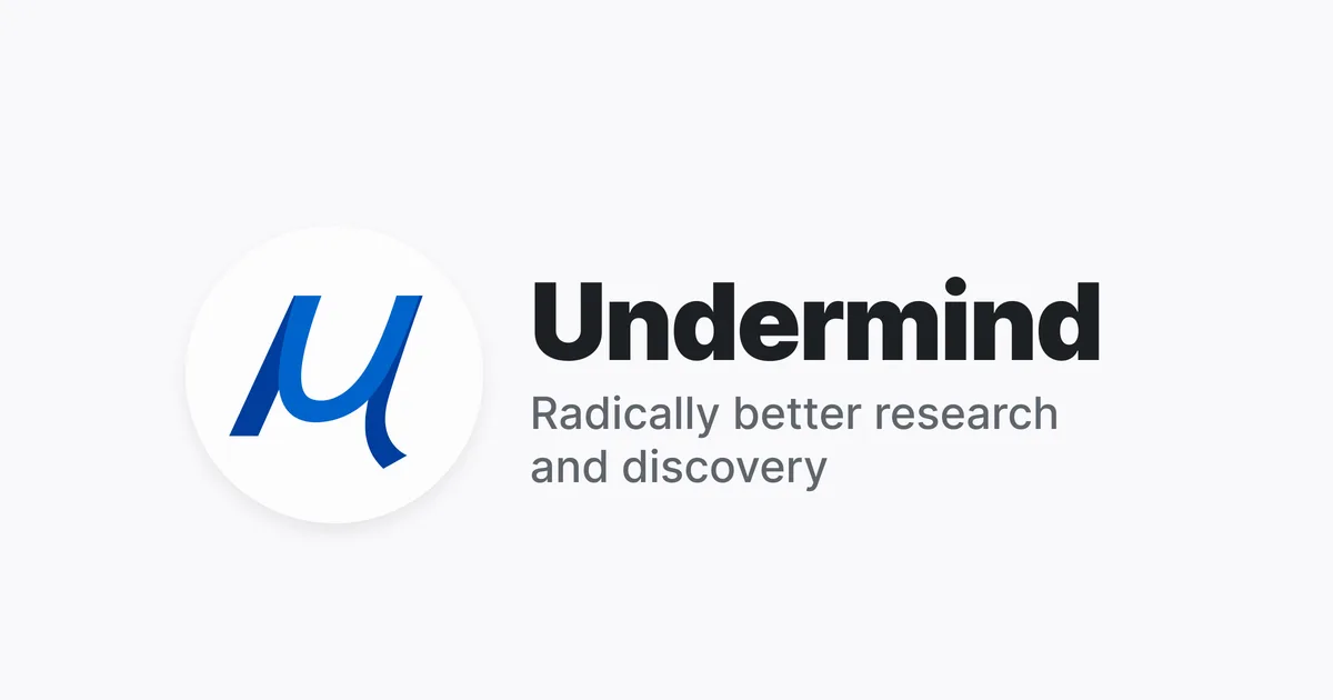 Undermind preview
